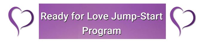 Your Questions about the Ready for Love Jump-Start Program Answered